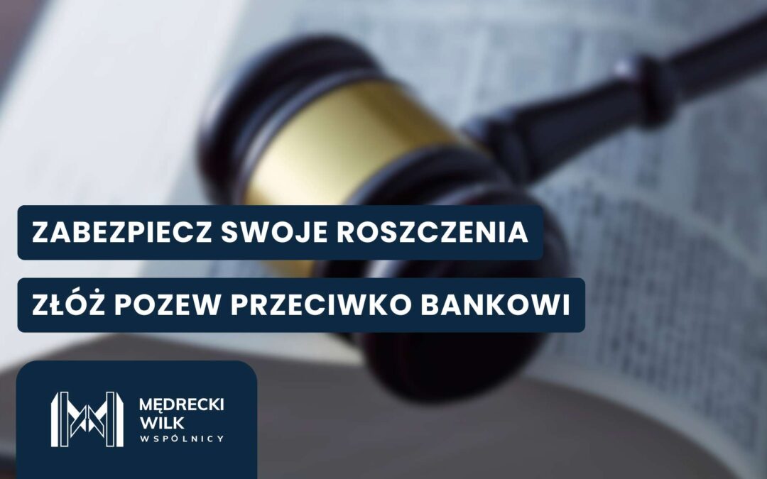 Do kiedy można dochodzić roszczeń z kredytu frankowego?