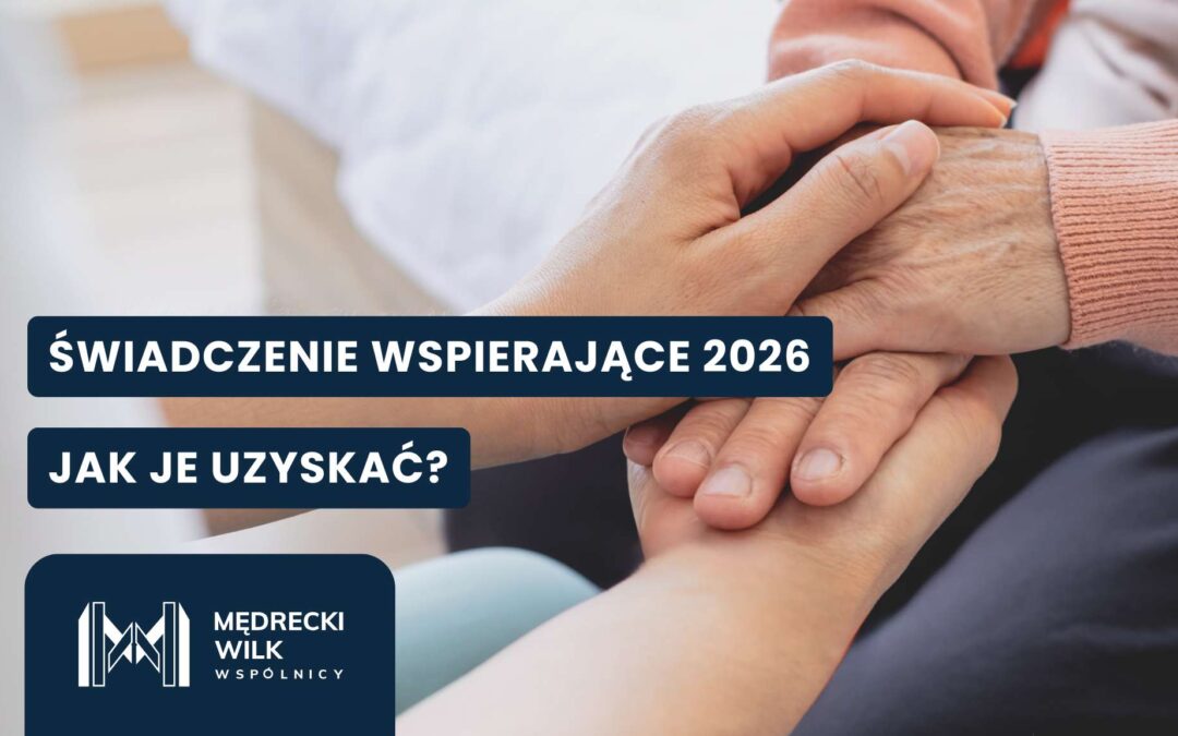 Świadczenie wspierające 2026: więcej osób otrzyma pieniądze