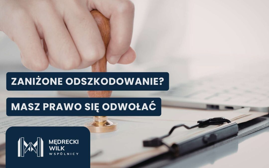 Odwołanie od decyzji ubezpieczyciela – kiedy ma sens?