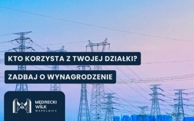 Gdzie zgłosić potrzebę ustanowienia służebności przesyłu na działce?