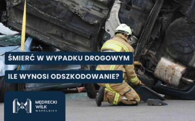 Ile wynosi odszkodowanie za śmierć w wypadku drogowym?