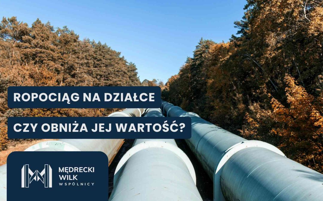 Pipelines laid through a forest with autumn trees; bold Polish headlines over dark blue panels about property value impact (banner image).