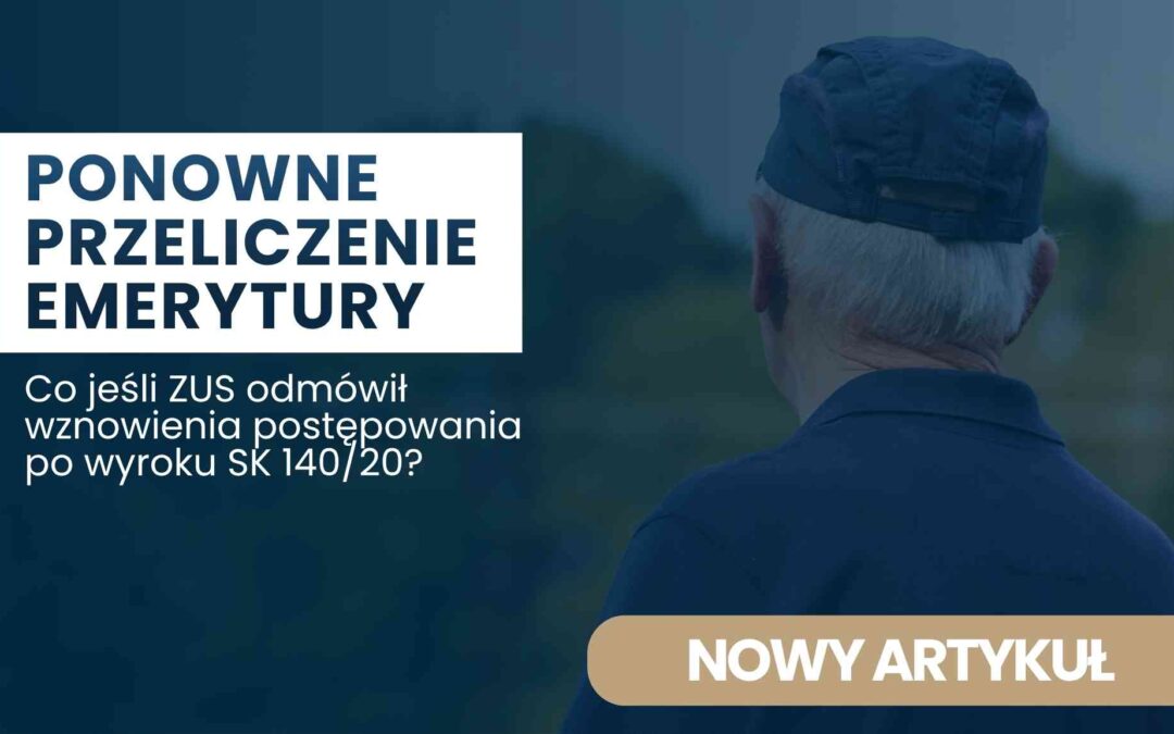 Polish banner announcing 'Ponowne przeliczenie emerytury' with a man seen from behind on the right and a beige 'NOWY ARTYKUŁ' button on the bottom right.