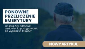 Polish banner announcing 'Ponowne przeliczenie emerytury' with a man seen from behind on the right and a beige 'NOWY ARTYKUŁ' button on the bottom right.