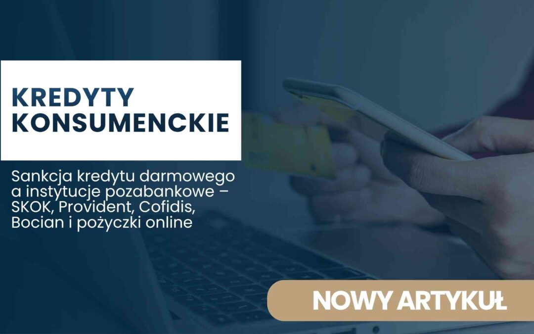 Promotional banner advertising consumer loans with bold Polish text and a beige 'NOWY ARTYKUŁ' button on the right edge.
