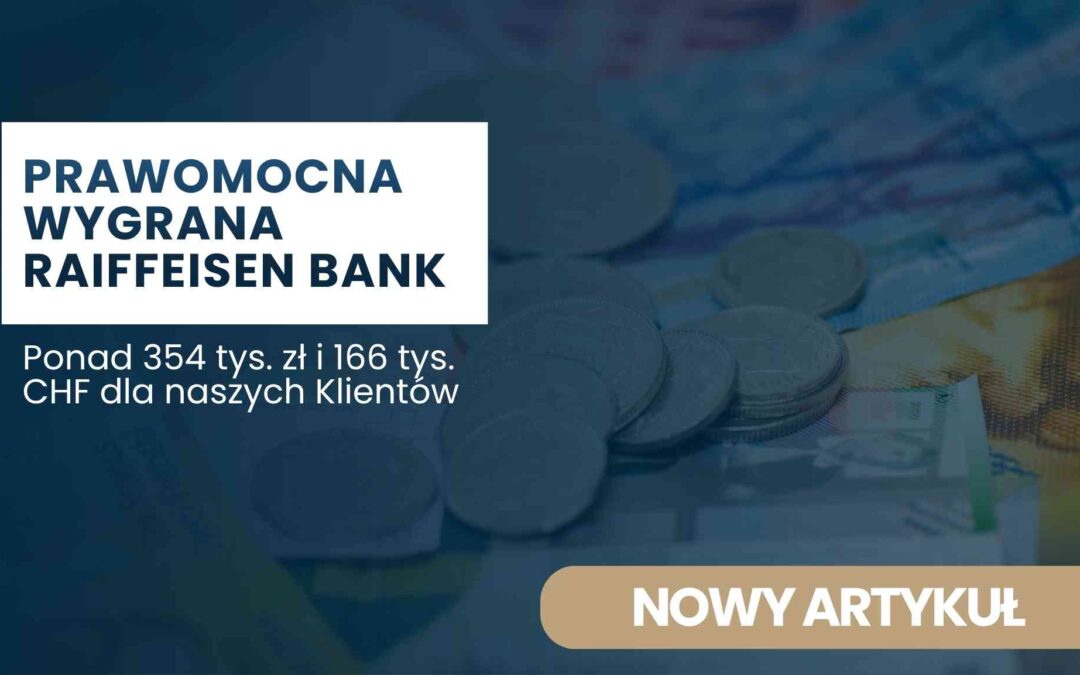 Banner for Raiffeisen Bank: 'PRAWOMOCNA WYGRANA RAFFEISEN BANK' with money background and a 'NOWY ARTYKUŁ' button.