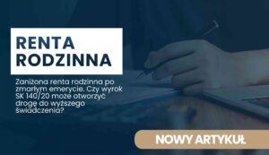 zanizona-renta-rodzinna Polish banner about family pension with bold 'RENT A RODZINNA' text and a hand writing on a document.