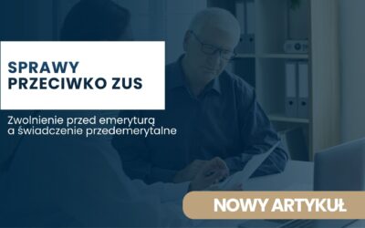 Zwolnienie przed emeryturą a świadczenie przedemerytalne